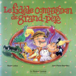 Le fidèle compagnon de grand-père