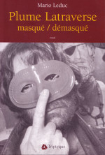 Plume Latraverse masqué/démasqué